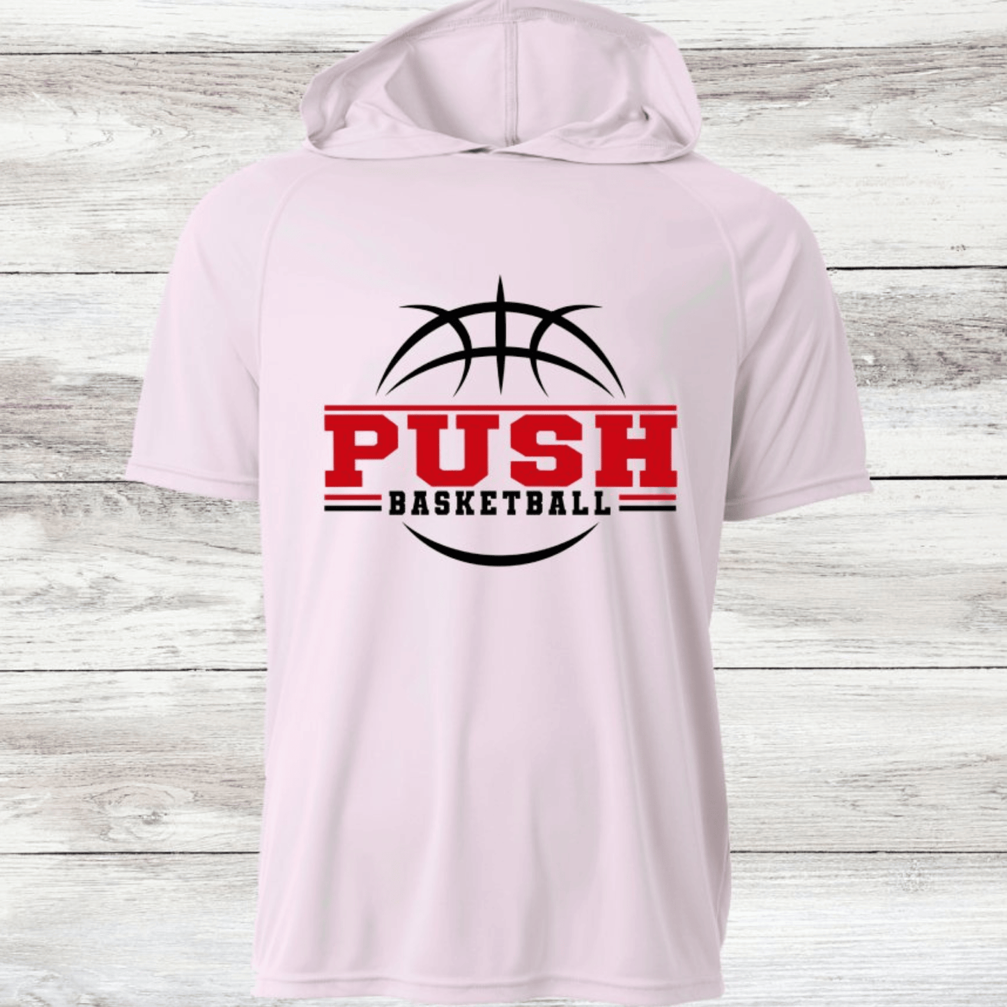 PUSH Basketball Design 7- Hooded T-Shirts (Sleeveless, Short and Long Sleeve)