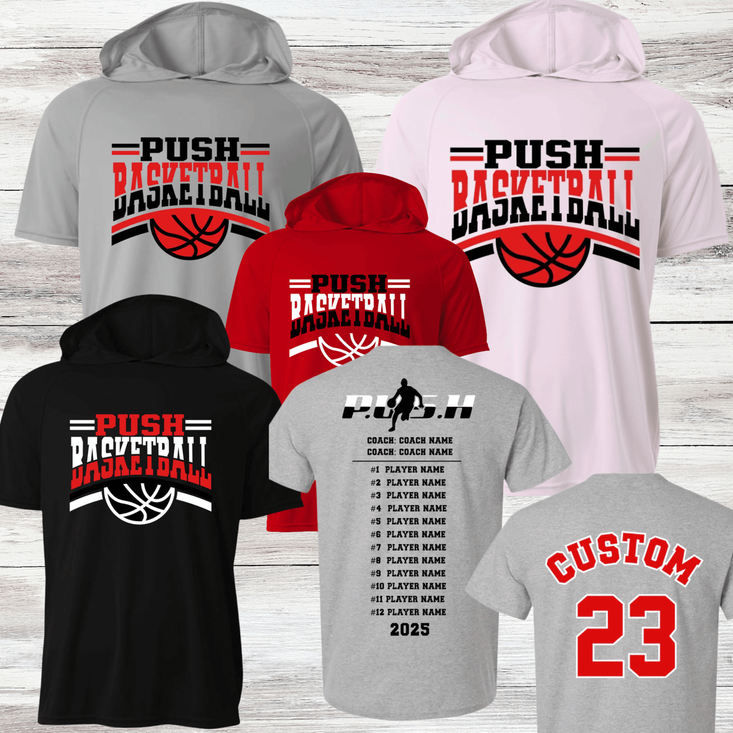 PUSH Basketball Design 8- Hooded T-Shirts (Sleeveless, Short and Long Sleeve)