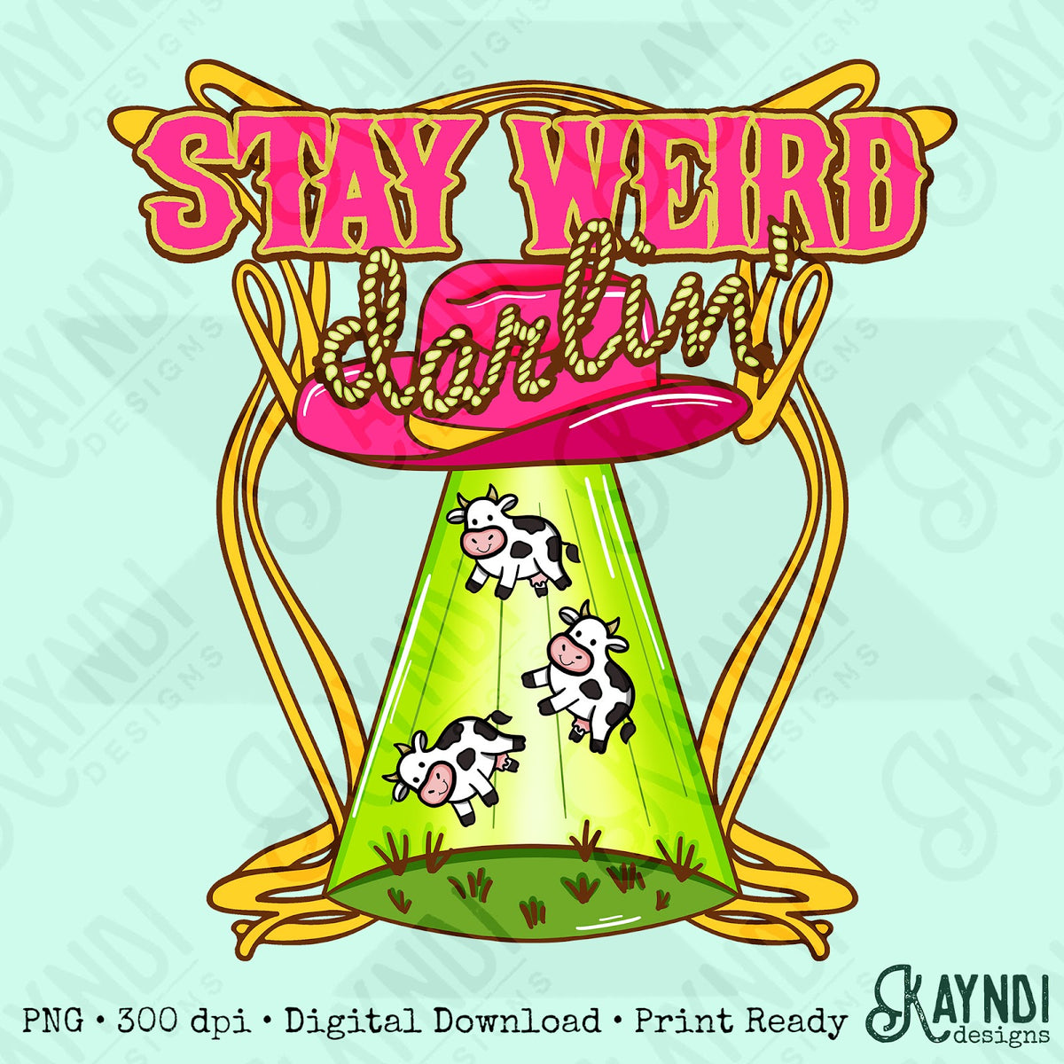 Stay Weird Darlin Top