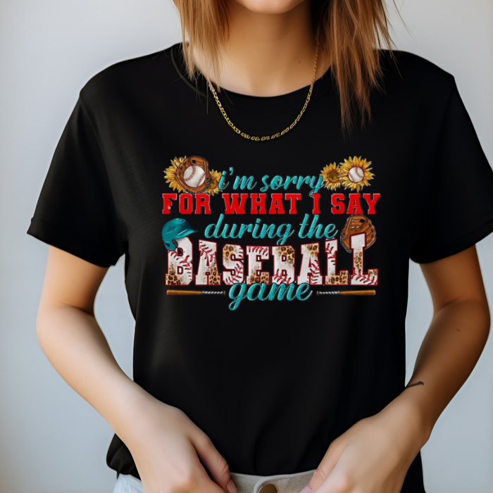 Sorry For What I Said During the Baseball Game