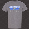 Macon Trouble-Design A- GRAY- Short Sleeve/Long Sleeve T-Shirts