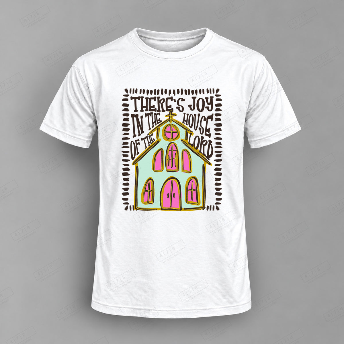 Theres Joy in the House of the Lord Top shown on white shirt — 478 Custom Design
