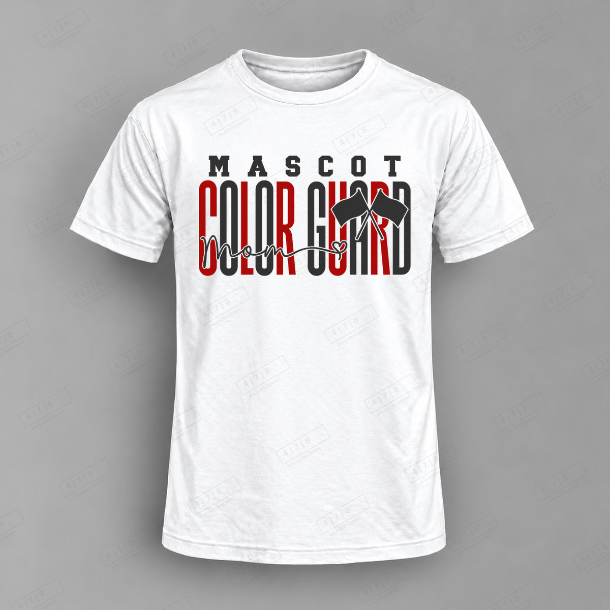 Custom Color Guard Mom Design 2-0022 Top white shirt mockup with 478 Custom Design watermark