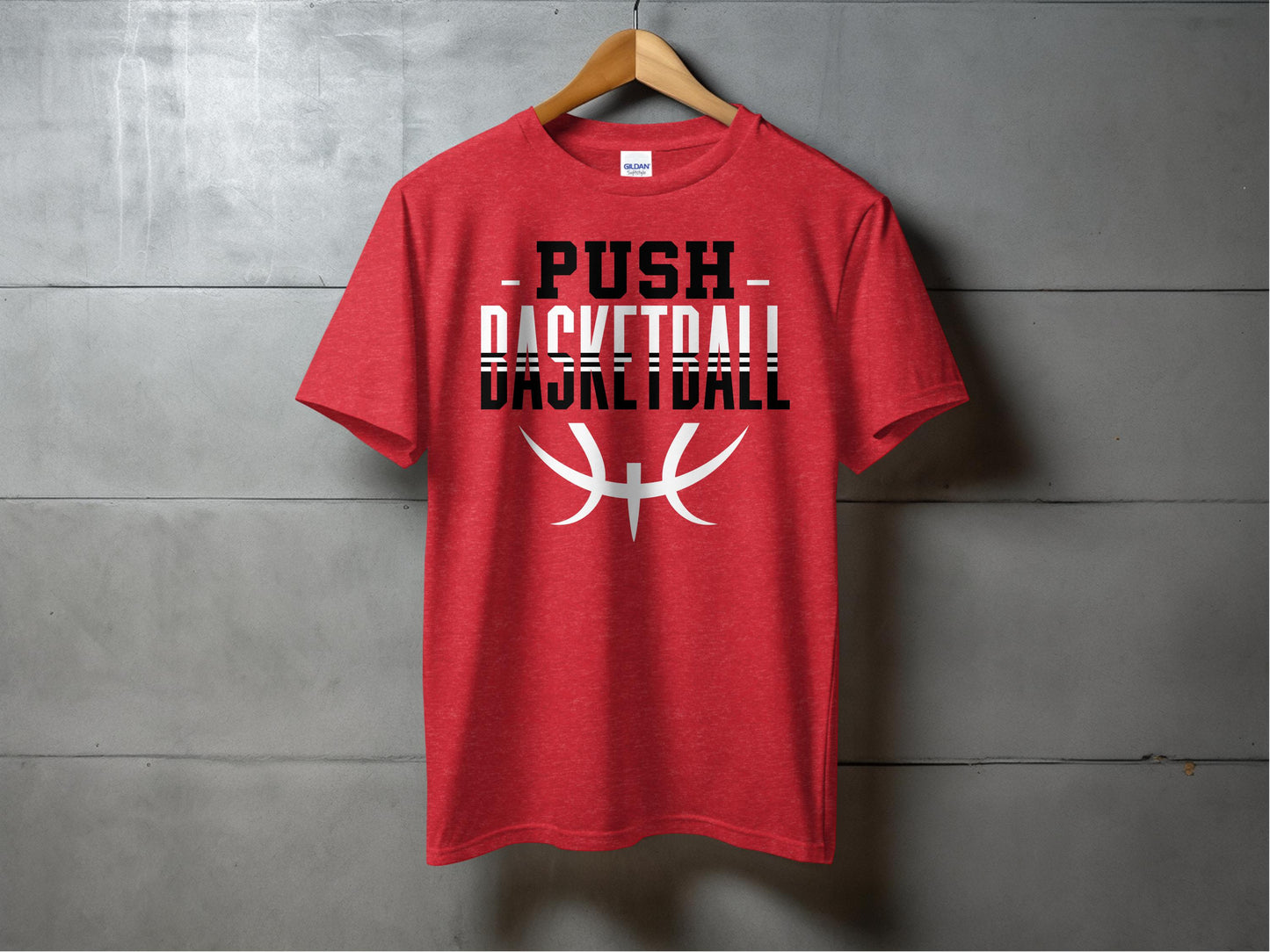 PUSH Basketball Design 4- Short Sleeve/ Long Sleeve Shirts