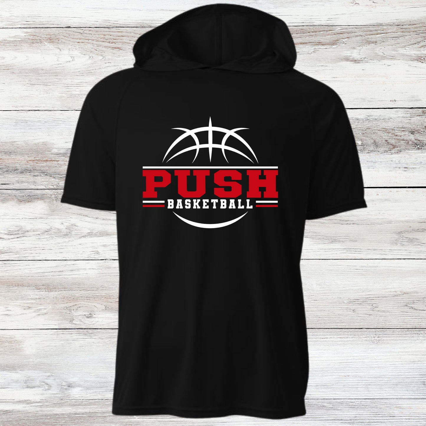PUSH Basketball Design 7- Hooded T-Shirts (Sleeveless, Short and Long Sleeve)