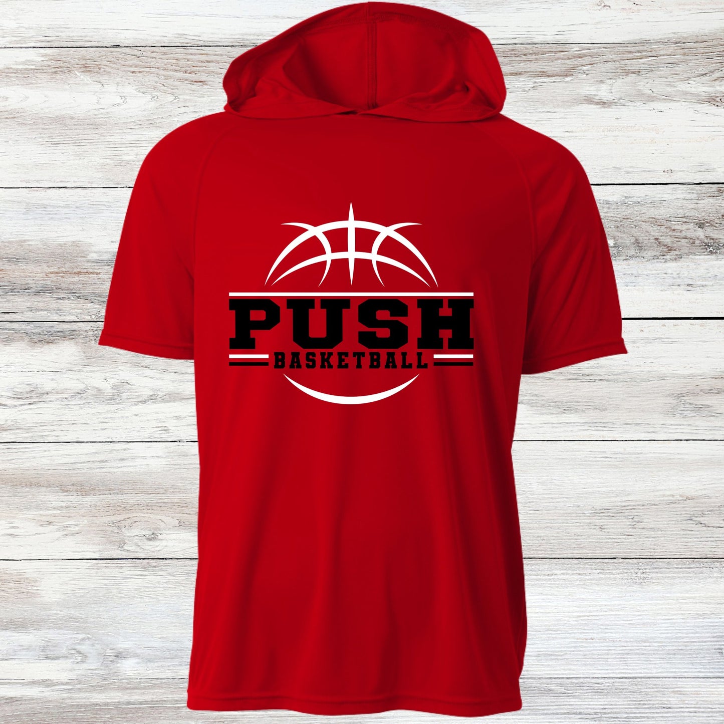 PUSH Basketball Design 7- Hooded T-Shirts (Sleeveless, Short and Long Sleeve)