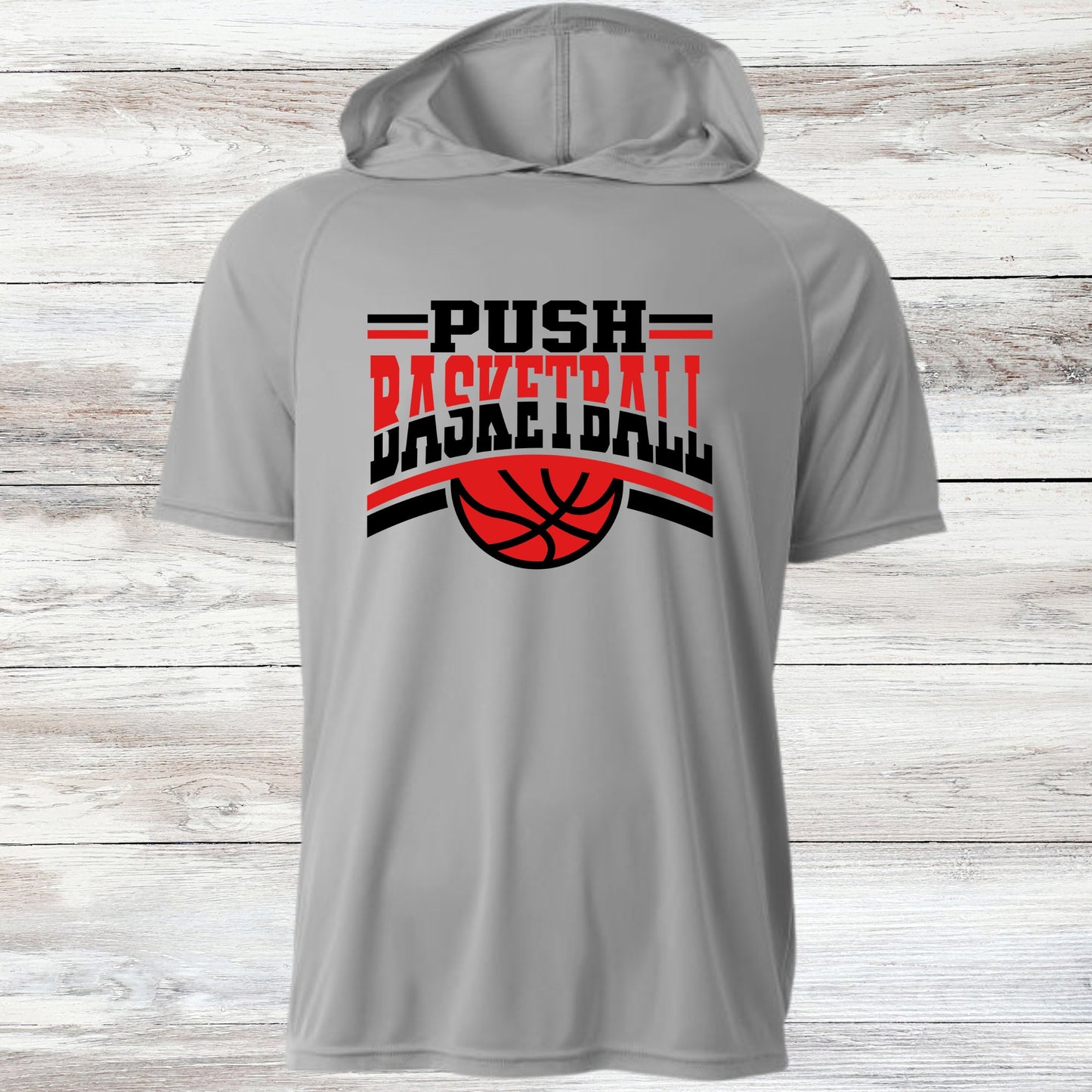 PUSH Basketball Design 8- Hooded T-Shirts (Sleeveless, Short and Long Sleeve)