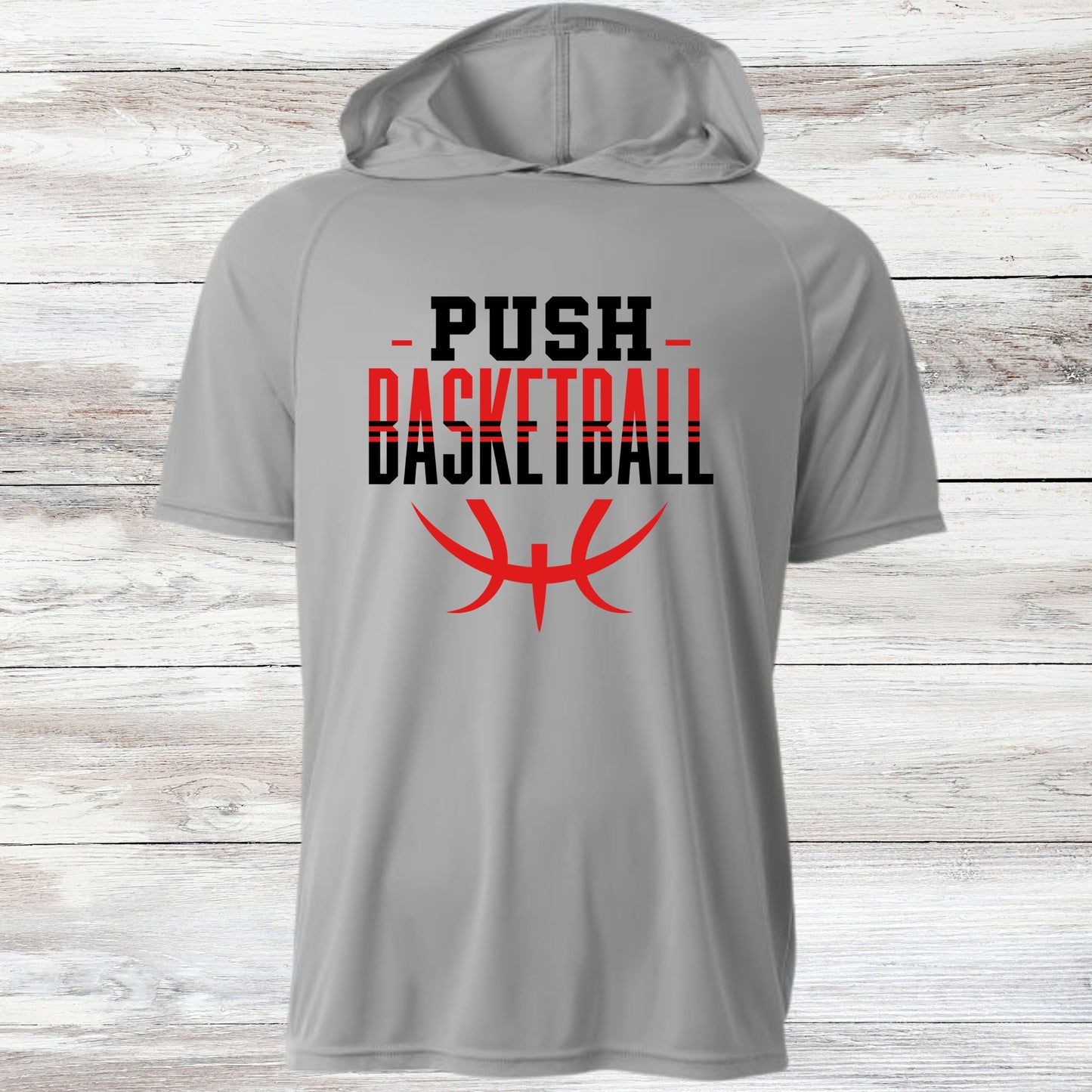 PUSH Basketball Design 4- Hooded T-Shirts (Sleeveless, Short and Long Sleeve)