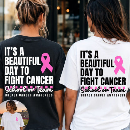Fight Cancer awareness shirt, front and back