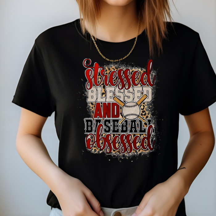 Stressed Blessed and Baseball Obsessed Top