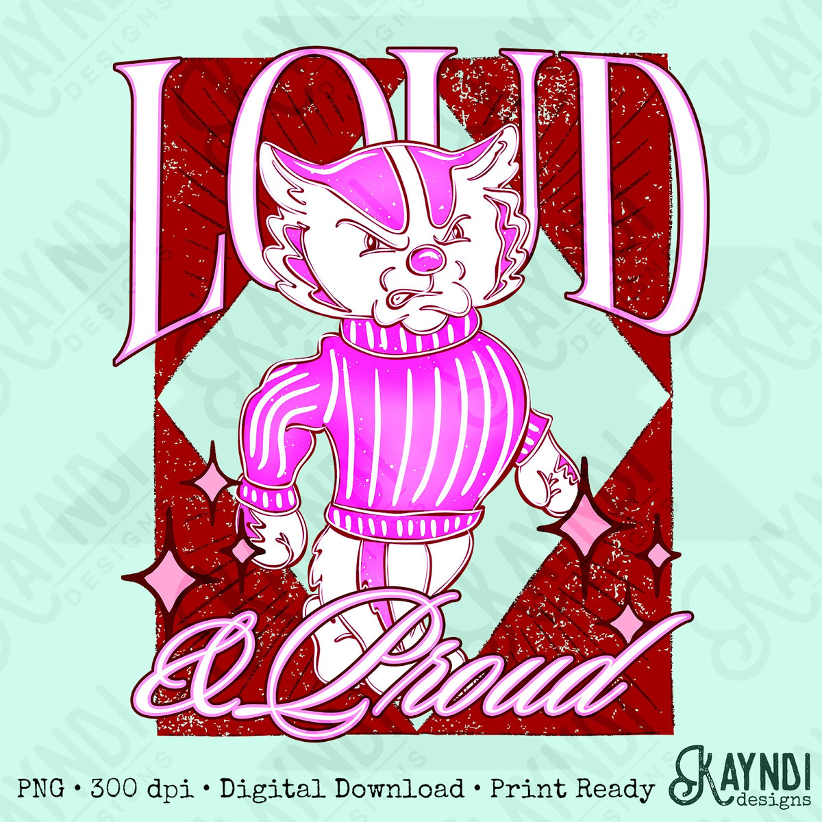 KayndiDesigns Loud and Proud Pink Badger Top
