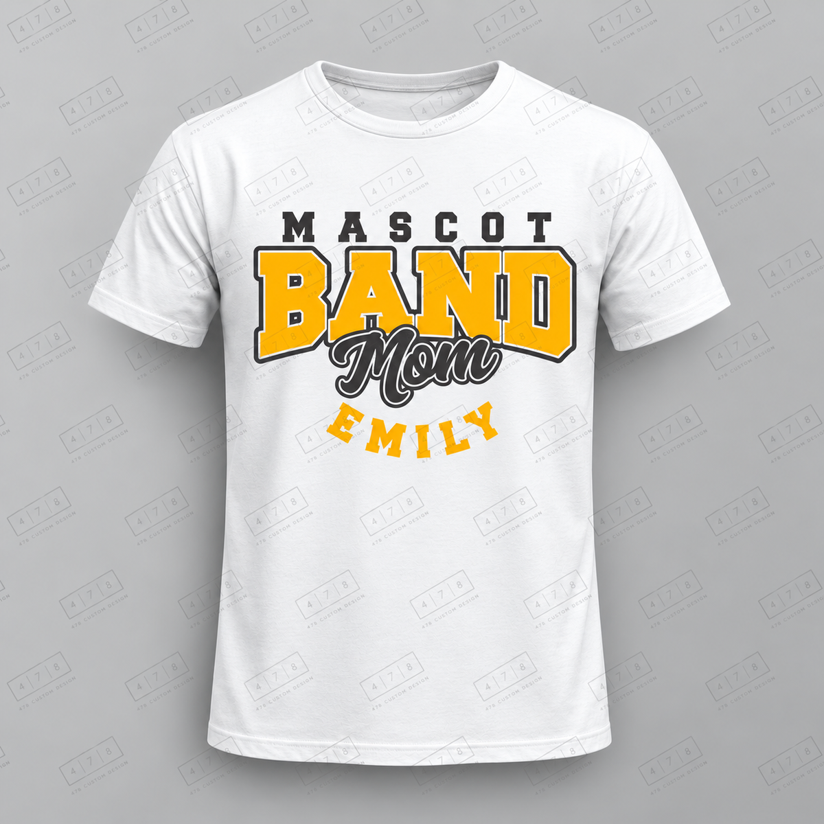 Custom Mascot Band Mom Top with approved chest print size and 478 Custom Design watermark