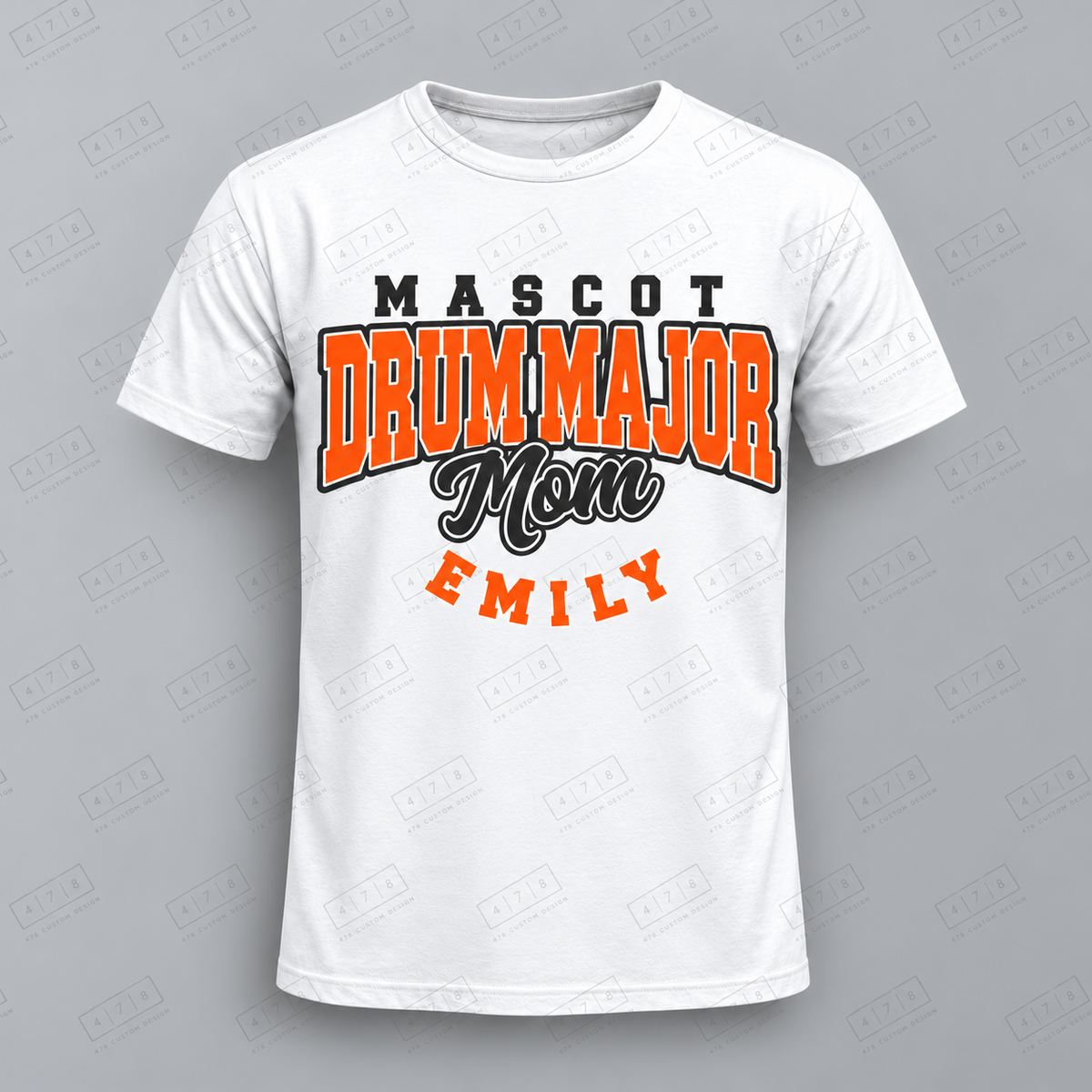 Custom Drum Major Mom Top with approved chest print size and 478 Custom Design watermark