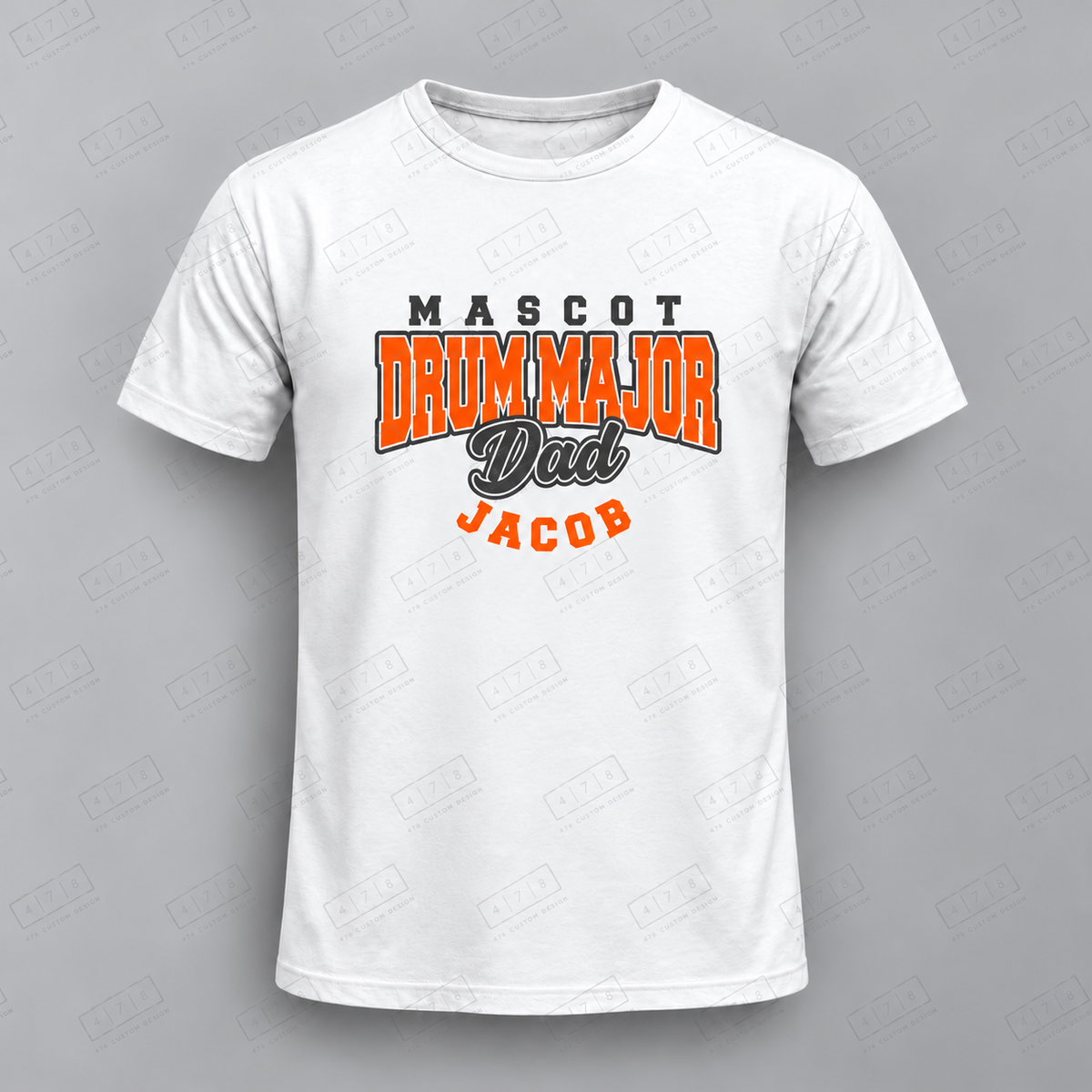 Custom Drum Major Dad Top apparel mockup with 478 Custom Design watermark