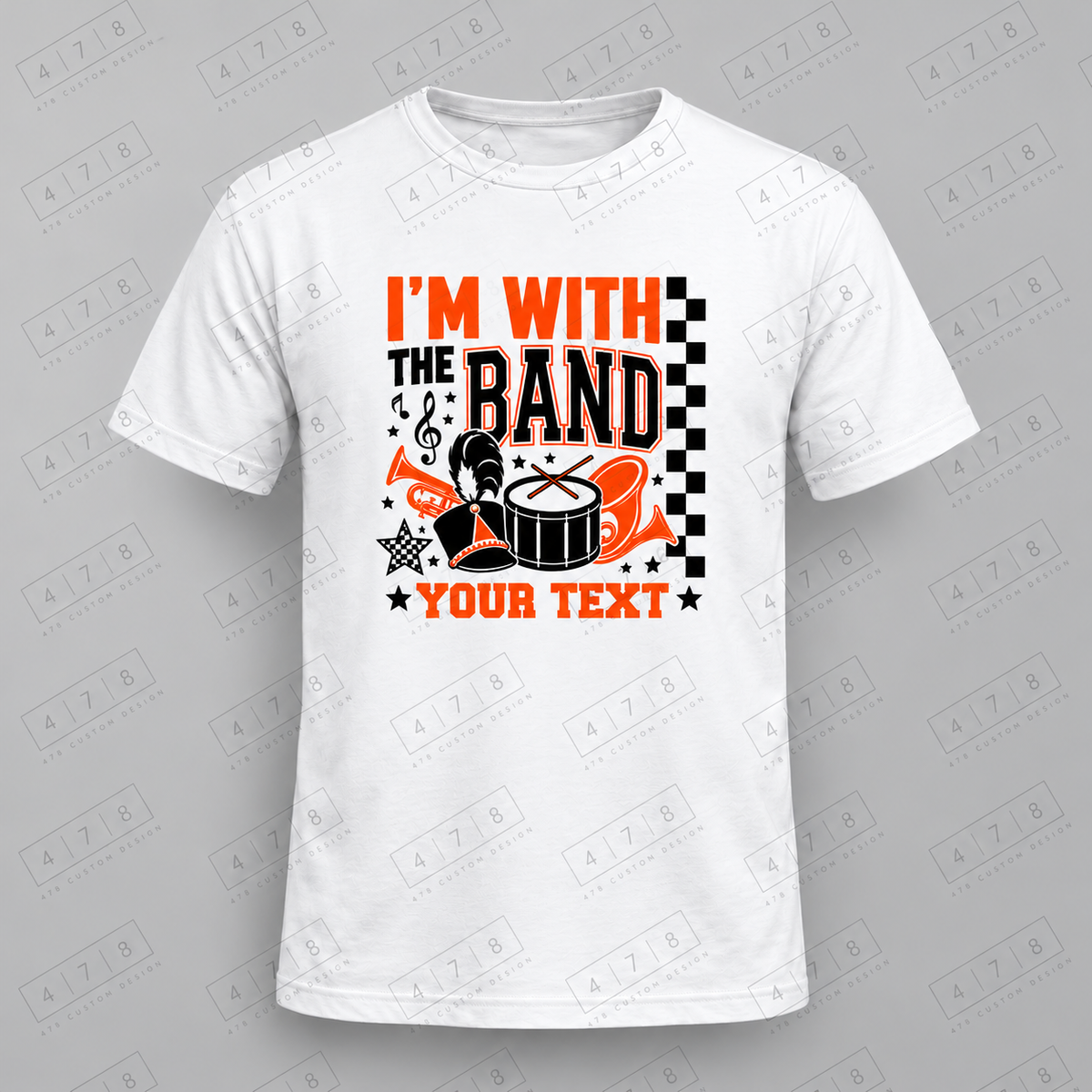 Custom I'm With the Band Checker Top with approved chest print size and 478 Custom Design watermark
