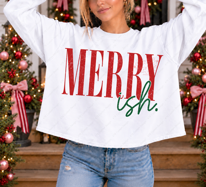 Merry Ish Christmas Top — Choose Your Finish — clean apparel mockup 3
