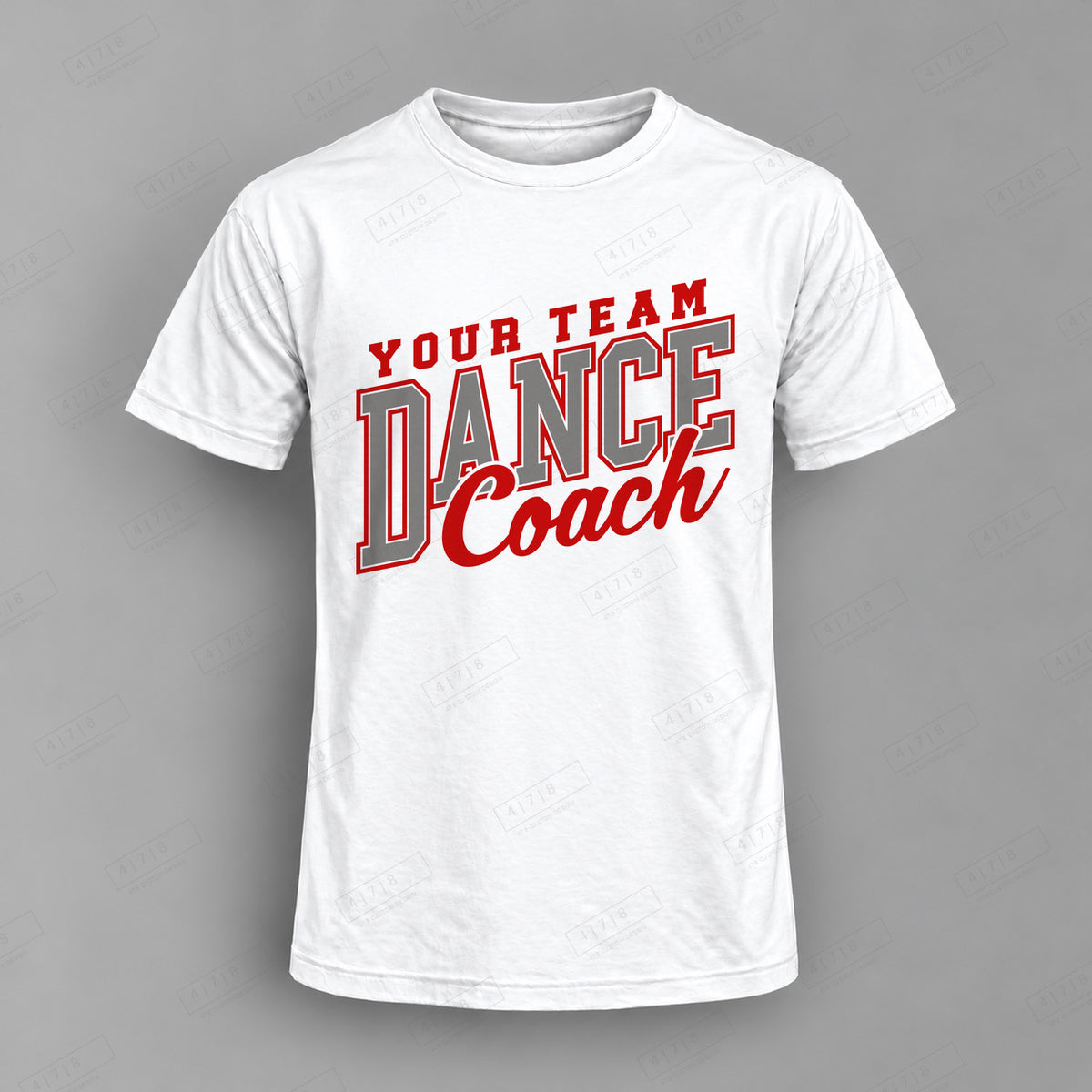 Custom Dance Coach Design 1-001 Top white shirt mockup with 478 Custom Design watermark
