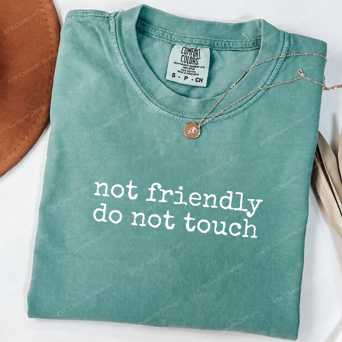 Not Friendly Do Not Touch Top apparel mockup — 478 Custom Design