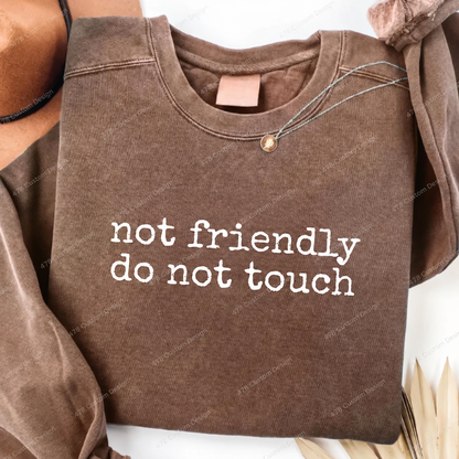 Not Friendly Do Not Touch Top apparel mockup — 478 Custom Design
