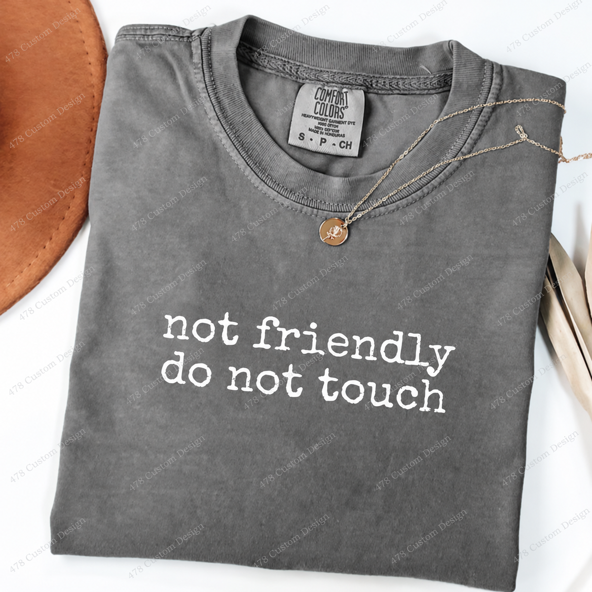 Not Friendly Do Not Touch Top apparel mockup — 478 Custom Design