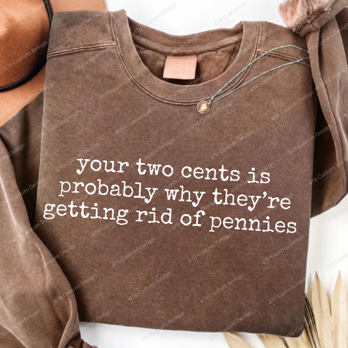Your Two Cents Pennies Quote Top apparel mockup — 478 Custom Design