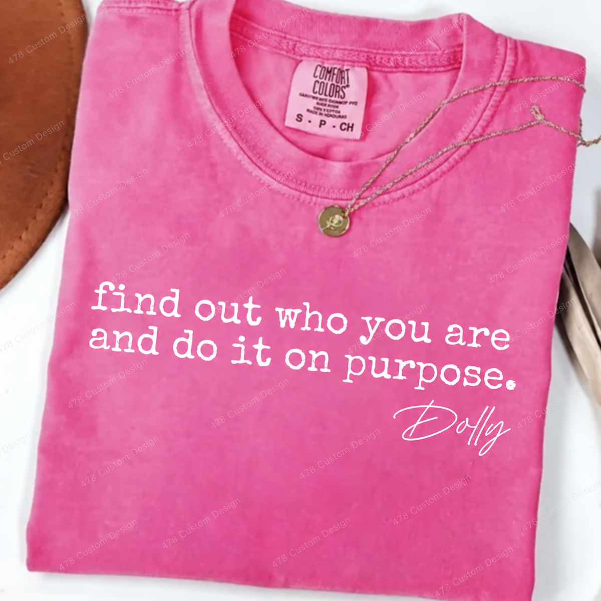 Find Out Who You Are Dolly Quote Top apparel mockup — 478 Custom Design