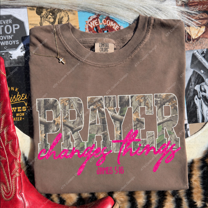 Prayer Changes Things Pink Camo James 5:16 Top apparel mockup — 478 Custom Design