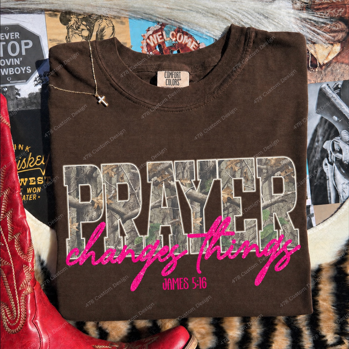 Prayer Changes Things Pink Camo James 5:16 Top apparel mockup — 478 Custom Design