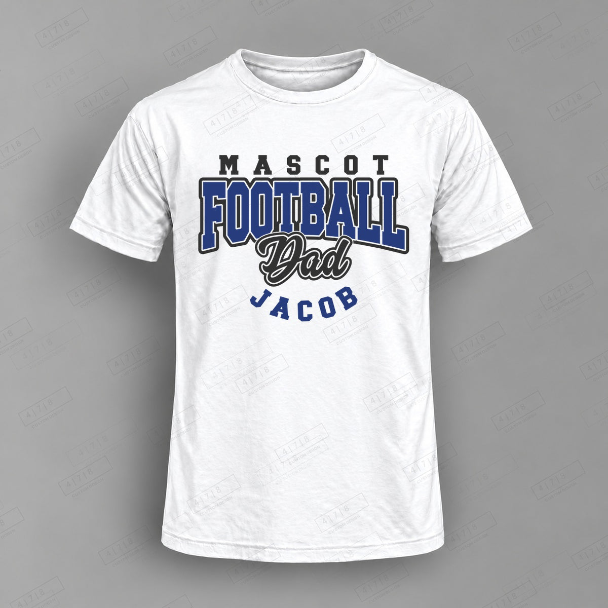 Custom Football Dad Design 4-0057 Top on white shirt, 478 Custom Design watermarked mockup