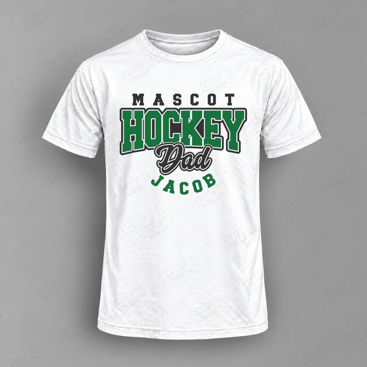 Custom Hockey Dad Design 2-0022 Top on white shirt, 478 Custom Design watermarked mockup