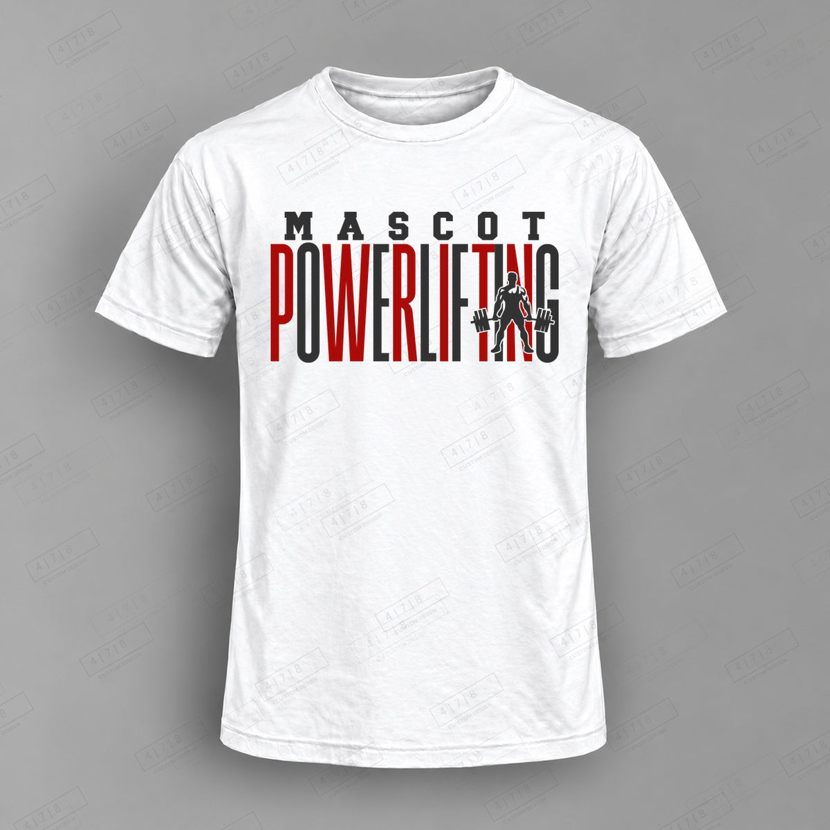 Custom Powerlifting Design 1-0010 Top on white shirt, 478 Custom Design watermarked mockup