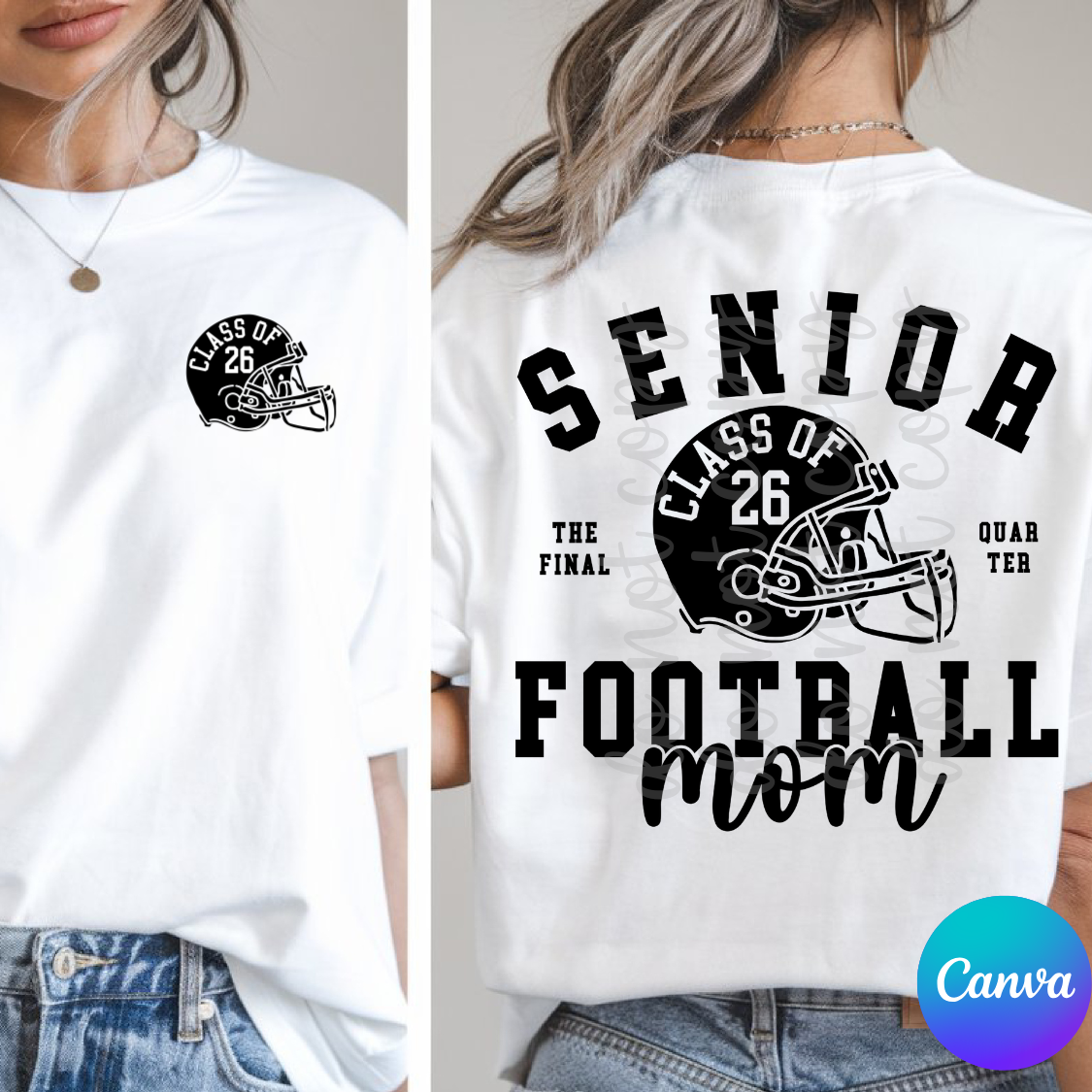Senior Football Mom – The Final Quarter Top mockup showing the front and back design.