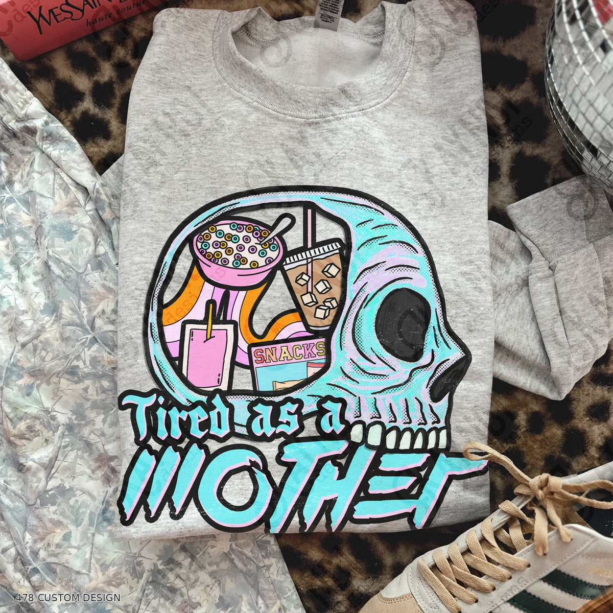Tired as a Mother Top garment mockup with 478 Custom Design watermark