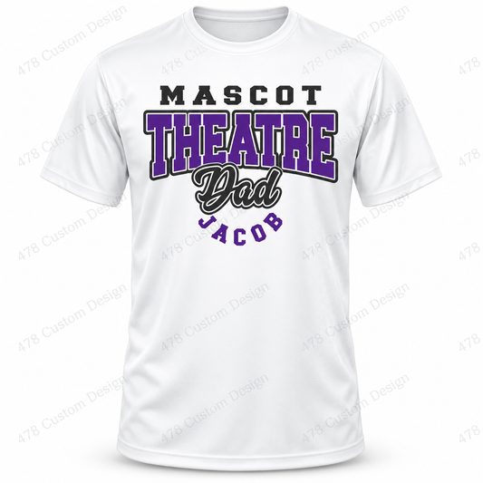 Personalized Theatre Dad design on full-length white dri-fit shirt