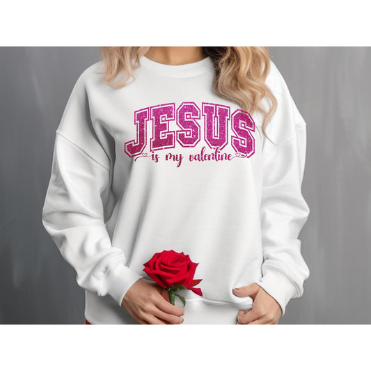 Jesus is my Valentine