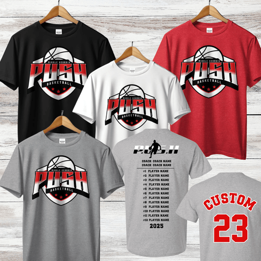PUSH Basketball Design 2- Short Sleeve/ Long Sleeve Shirts
