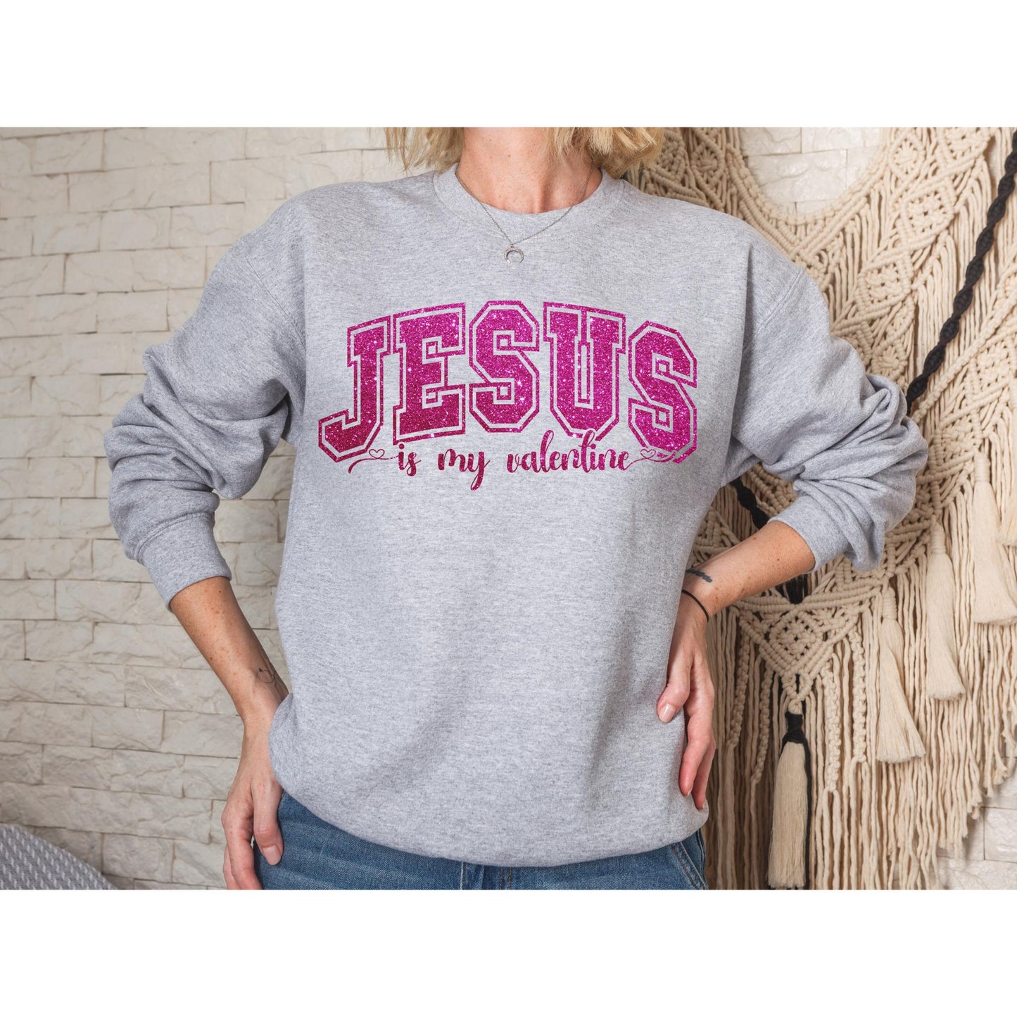 Jesus is my Valentine