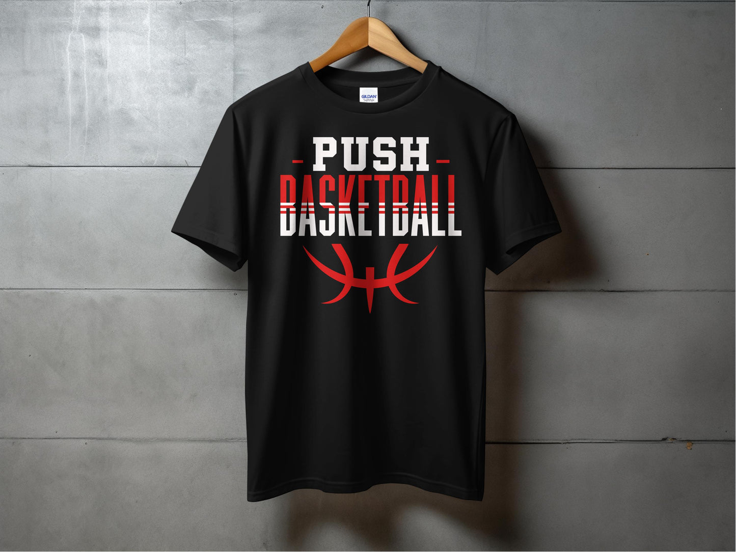 PUSH Basketball Design 4- Short Sleeve/ Long Sleeve Shirts