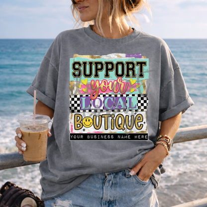 Custom Support Your Local Small Business - 8 Designs - One Top — design example 4