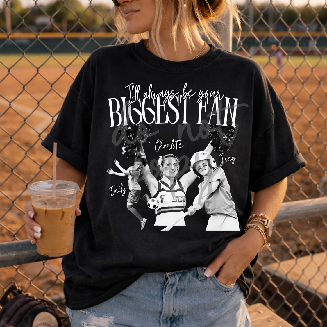 Custom I'Ll Always Be Your Biggest Fan Top — design example 1