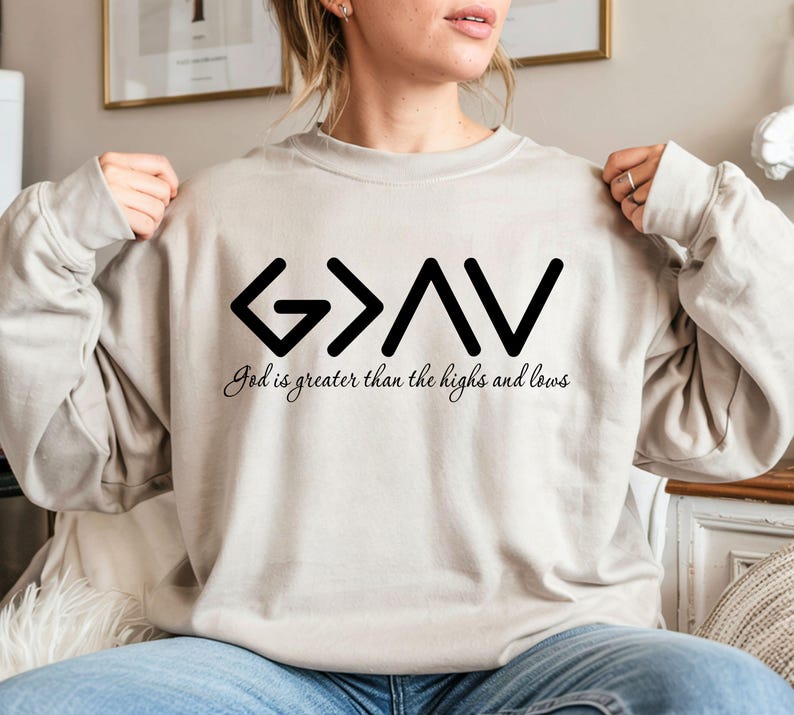 God Is Greater Than the Highs and Lows Top — garment mockup
