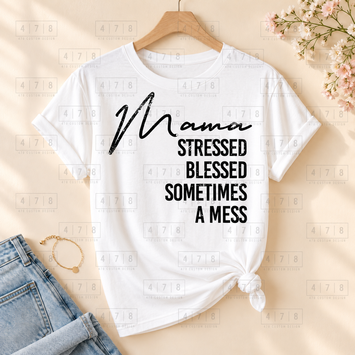 007 Mama Stressed Blessed DISTRESSED blk on a white shirt