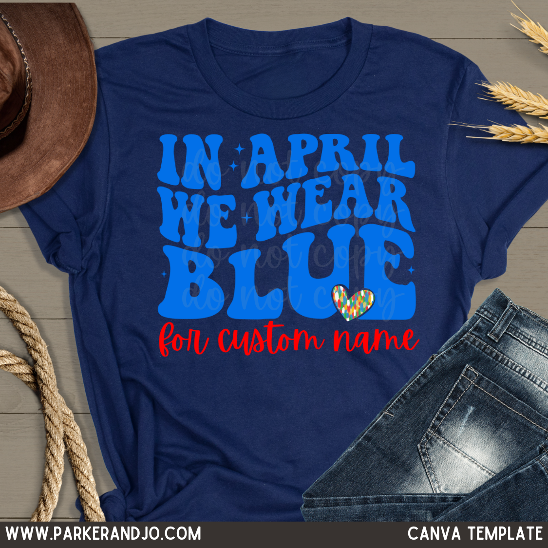 Custom In April We Wear Blue Top — design example 1