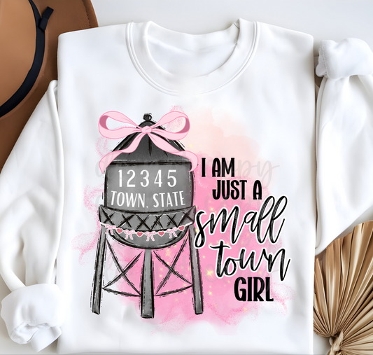 Custom I'M Just A Small Town Girl Top — design example 1
