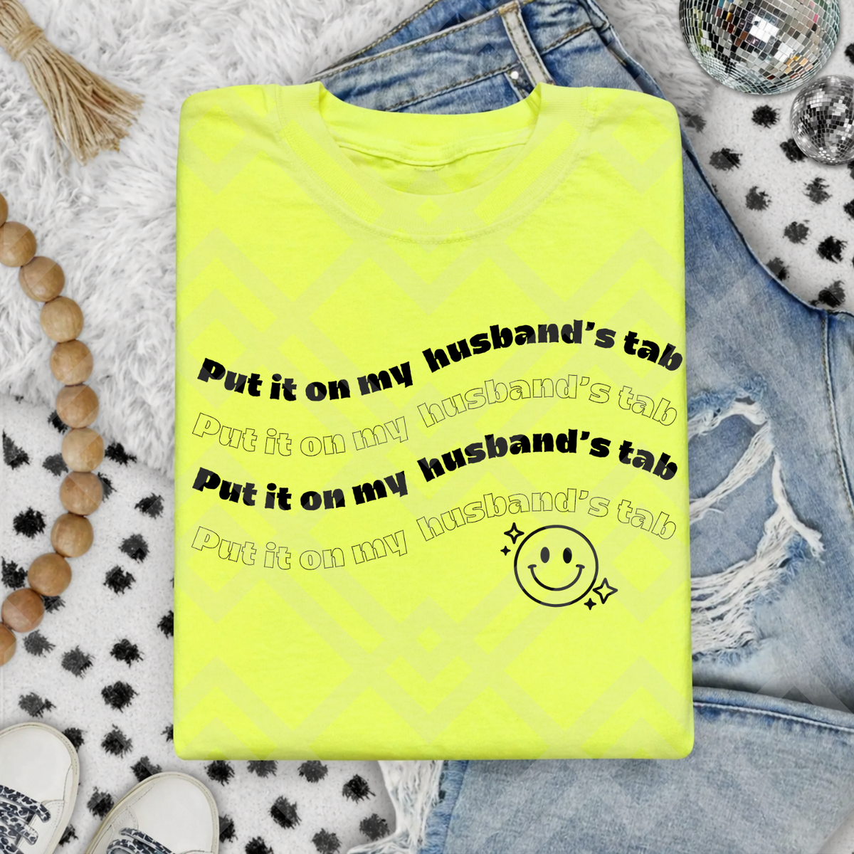 Custom Curved Text Put It On My Husband'S Tab Top — design example 1