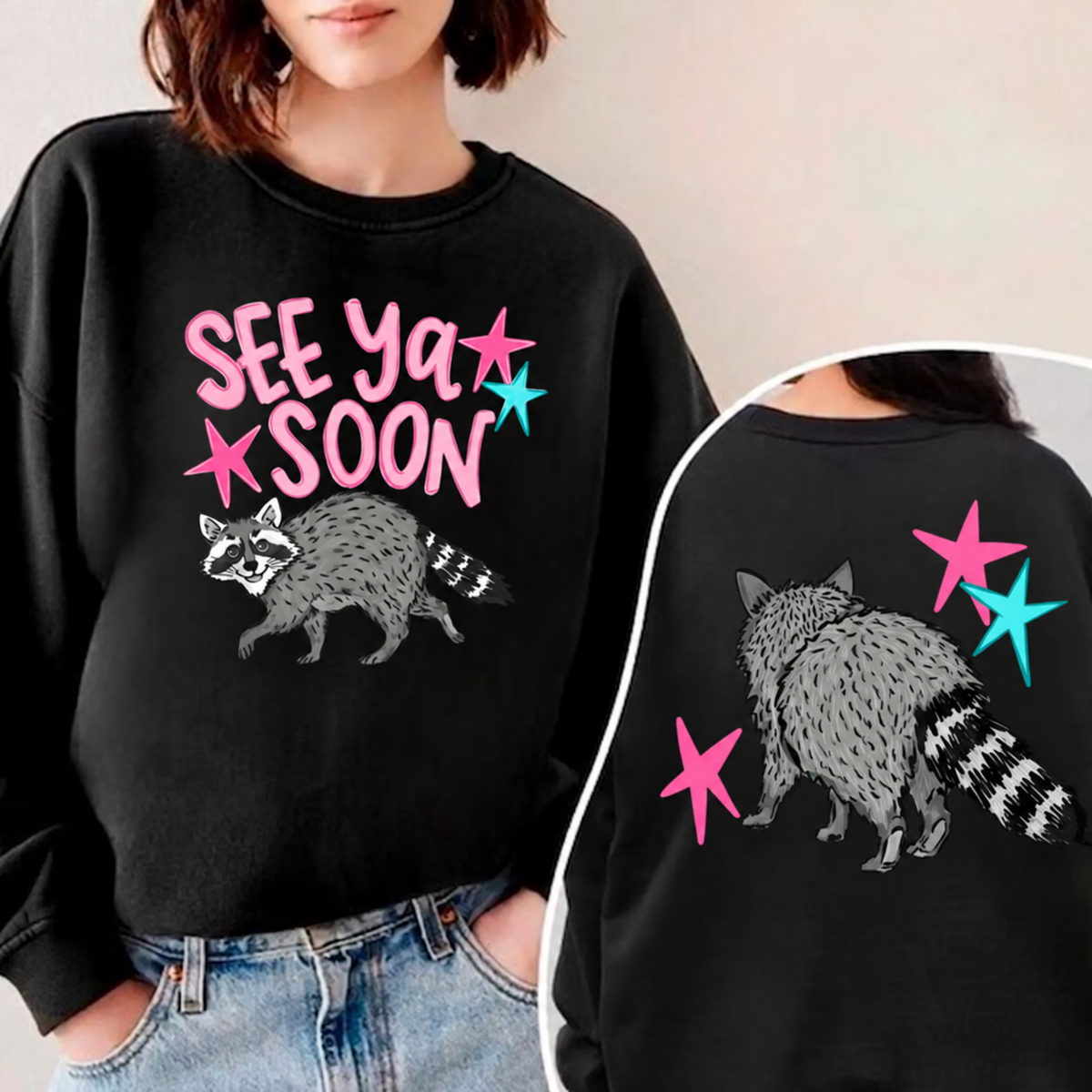 See Ya Soon Raccoon front and back mockup
