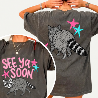 See Ya Soon Raccoon front and back mockup