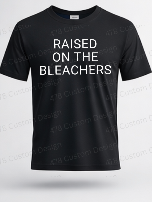 Raised on the Bleachers Shirt