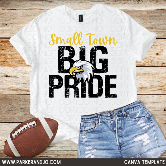 Custom Small Town Big Pride Top — design example 1