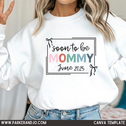 Custom Mommy To Be Editable Top — design example 1